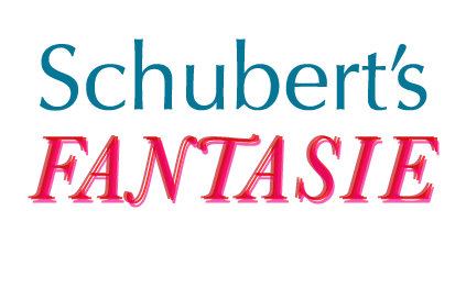 title graphic for Schubert’s Fantasie