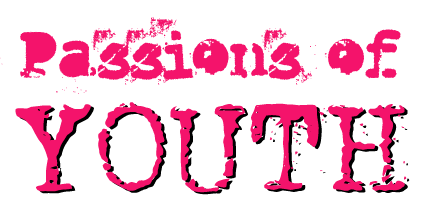 title graphic for Passions of Youth